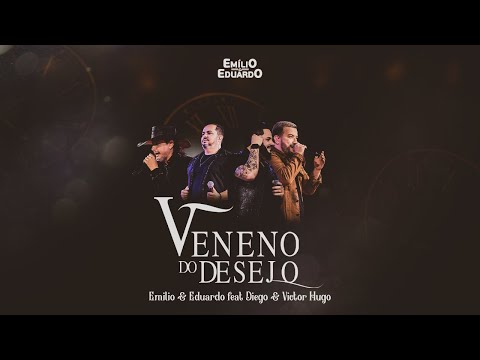 Emílio e Eduardo, @diegoevictorhugo - Veneno do Desejo | DVD Momentos