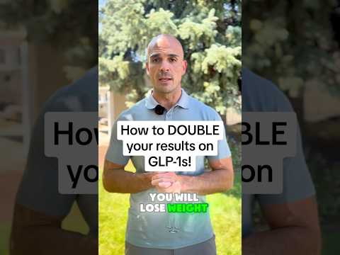 How to DOUBLE your GLP-1 Results! 📈 (Ozempic, Wegovy, Monjuaro)
