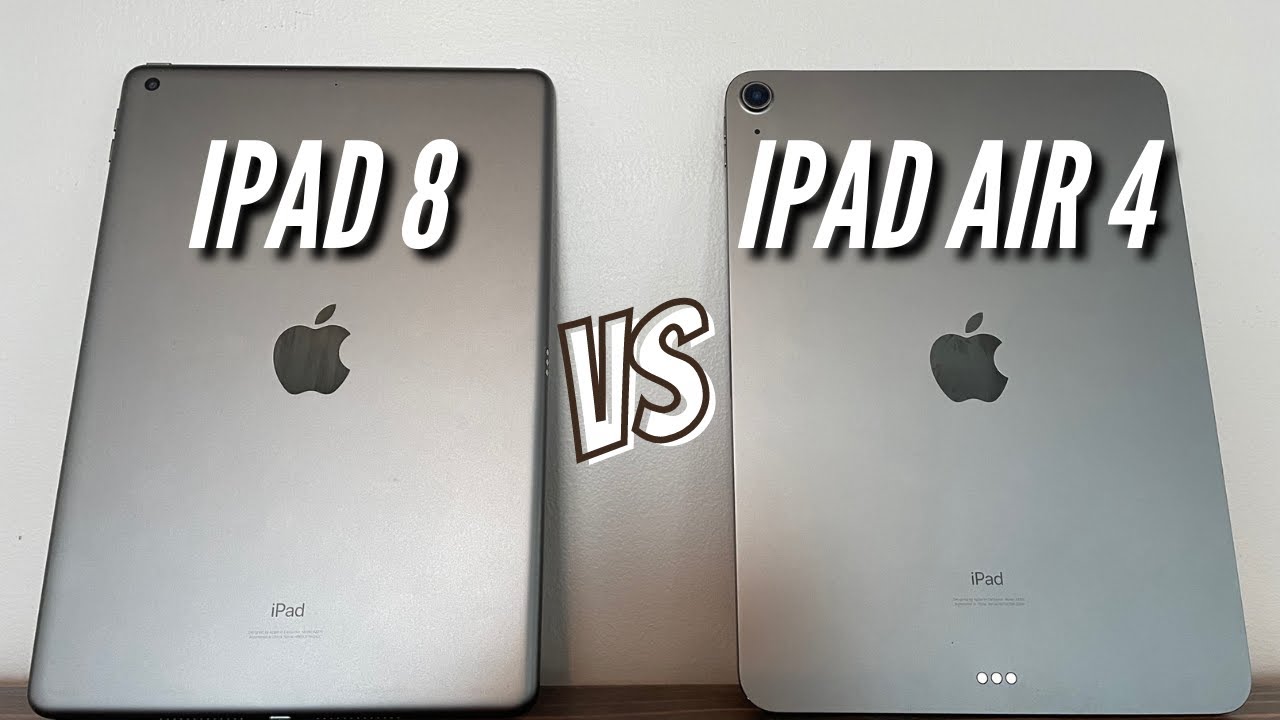 iPad Air 4th Gen vs iPad 8th Gen: Which Should You Buy?