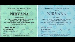 Nirvana - Queen Margaret Union, University of Glasgow, UK (11/30/91)