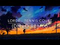 Lorde - Tennis Court (Diplo Remix) 