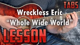 Wreckless Eric-Whole Wide World-Easy Acoustic Songs-Guitar Lesson-Rhythm and Chords