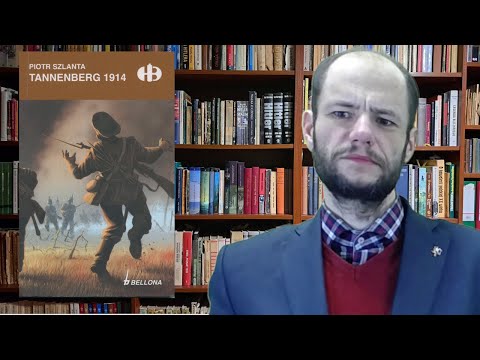P. Szlanta, "Tannenberg 1914 (wyd. 2) - recenzja