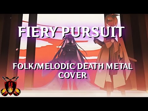 Genshin Impact - Fiery Pursuit [Folk/Melodic Death Metal Cover]