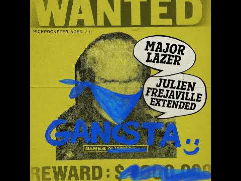 MAJOR LAZER FT BUSY SIGNAL & KYBBA - GANGSTA (JULIEN FREJAVILLE EXTENDED)