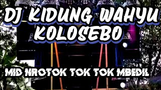 Download lagu DJ KIDUNG WAHYU KOLOSEBO CEK SOUND BASS GLER TERBARU 2024 mp3 Download lagu DJ KIDUNG WAHYU KOLOSEBO CEK SOUND BASS GLER TERBARU 2024 mp3
