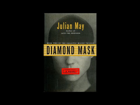 Diamond Mask [2/2] by Julian May (Roy Avers)