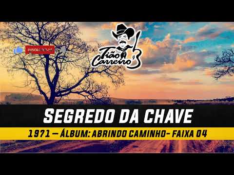 Segredo da Chave - Tião Carreiro e Pardinho