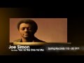 Joe Simon - You´re The One For Me - Vinyl45 Trailer for our friends on youtube