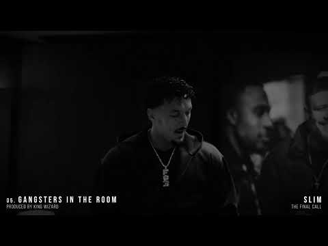 SLIM - GANGSTERS IN THE ROOM  (OFFICIAL VISUALISER)