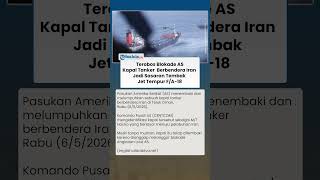 Ketegangan Memuncak! Tanker Iran Dihujani Tembakan Jet Tempur AS di Teluk Oman
