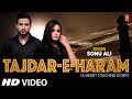 Tajdar E Haram Latest Hindi Video Song Sonu Ali Feat Sibbu Giri Sushant Khanna Awarnika Rajput