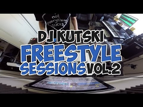 Freestyle Sessions Volume 2 (Kutski)