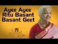 Ayee Ayee Ritu Basant | Basant Geet | Lakshmi Shankar | ( Songs Of The Seasons Vol 3 ) | Music Today