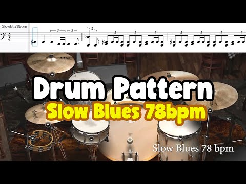 Slow Blues 78bpm Drum pattern