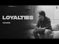 Loyalties ( Lyrical Video ) | Sabi Bhinder | Yarri Ghuman | New punjabi songs 2023