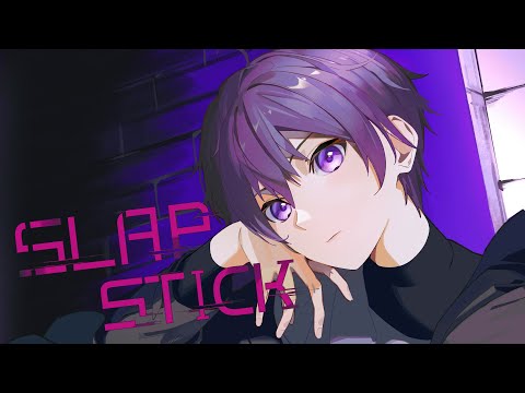 SLAPSTICK/ななもり。【歌ってみた】