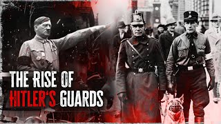 The Rise of Hitler's Guards | Beyond the Myth | Ep. 1 | Documentary