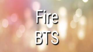 BTS Fire  [MP3] Download