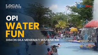 Liburan Kece Tanpa Boros di OPI Water Fun Jakabaring Palembang