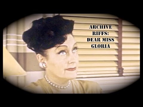 Oddity Archive: Episode 126.2 – Archive Riffs: Dear Miss Gloria