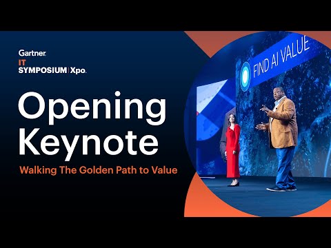 Opening Keynote: The Golden Path to AI Value | Gartner IT Symposium/Xpo