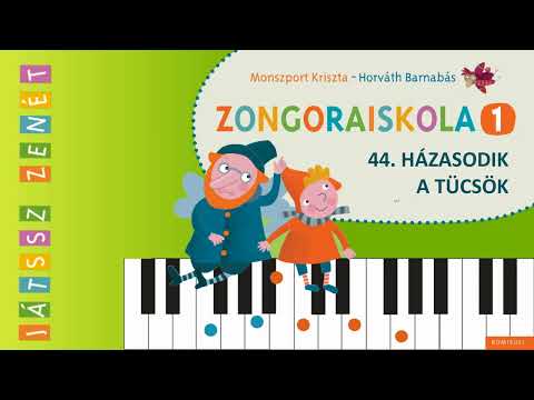 44. Házasodik a tücsök - JÁTSSZ ZENÉT Zongoraiskola 1.