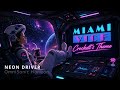 Miami Vice - Crockett’s Theme | Midnight Synthwave EDM Cover | Neon Drive