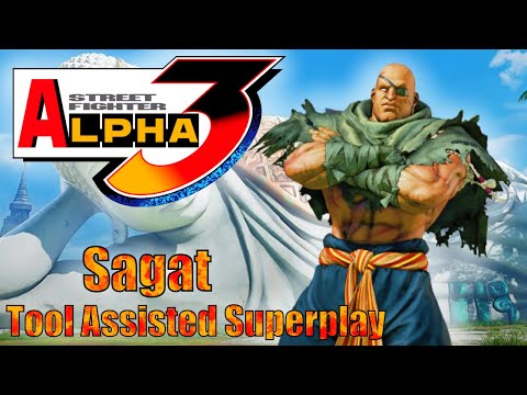[TAS] - Street Fighter Alpha 3 (Arcade/CPS2) - Sagat - Full Perfect