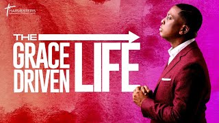 The Grace Driven Life || Pst Bolaji Idowu