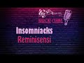 (HQ KARAOKE) Insomniacks - Reminisensi