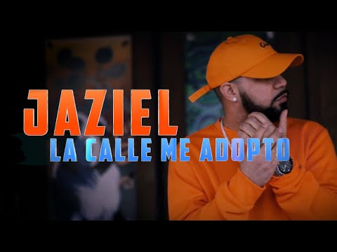 Jaziel El Elemento | La Calle Me Adopto ????