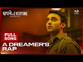 A Dreamer S Rap Sapne Vs Everyone Full Song Aniket Raturi Escape Sequence