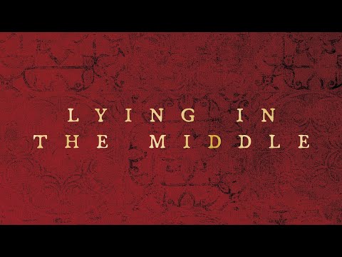Spence Hood - Lying in the Middle [from TBGTTP]