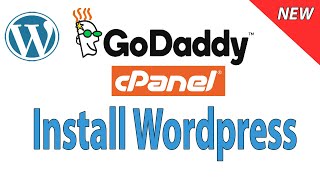 [2021] How to install Wordpress Webite on Godaddy Cpanel Hosting