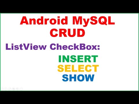 Android PHP MySQL CRUD Ep.04 - ListView INSERT,SELECT - From CheckBox,Spinner,EditText
