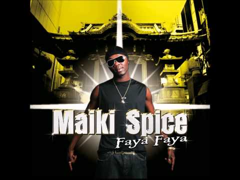 Maiki Spice faya faya Feat Dj Lassya Version Clubbin Side version Tropique FM 2011
