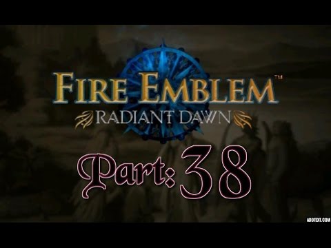 Part 38: Let's Play Fire Emblem, Radiant Dawn, Hard Mode - "Lion King"
