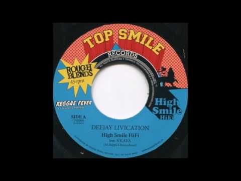 HIGH SMILE HIFI FEAT S'KAYA   DEEJAY LIVICATION   DEEJAY VERSION   TOP SMILE RECORDS 7''