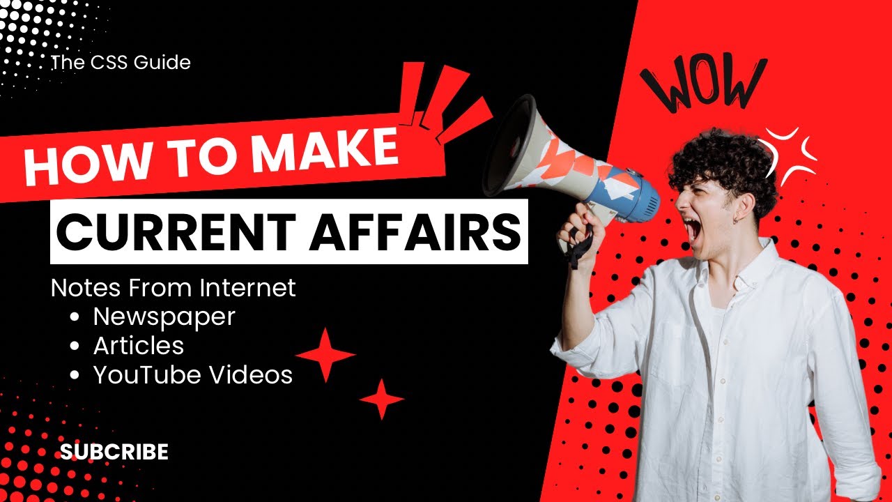 Current Affairs 2025 | Notes Making | 3 Phases