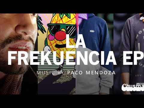 La Frekuencia 🎼 PACO MENDOZA