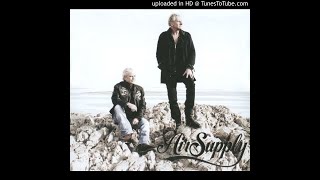 Air Supply - 07. I Won't Let It Get In The Way
