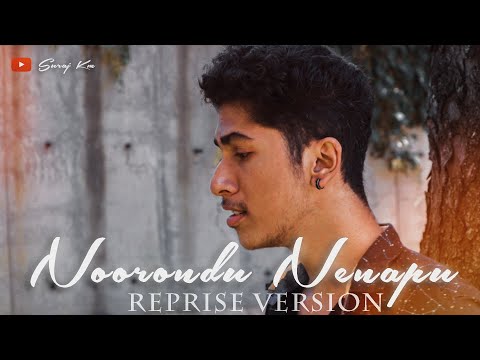 NOORONDU NENAPU || REPRISE VERSION || SURAJ KM ||