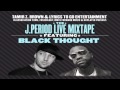 The J Period Live Mixtape Feat Black Thought