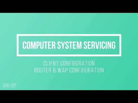 Part 1   Client Configuration, Router & WAP Configuration