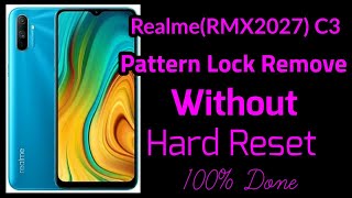 Realme(RMX2027) C3 Pattern Lock Remove Without Hard Reset 100% Done | Realme Hard Reset in tamil