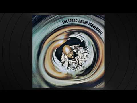 Something by Isaac Hayes from The Isaac Hayes Movement