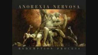 Anorexia Nervosa - Redemption Process - 04 - Worship Manifesto