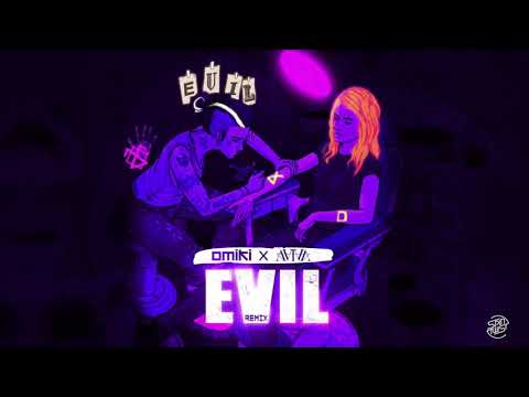 Omiki x Aviva - Evil