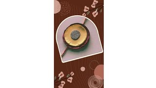 Old style Rakhi......